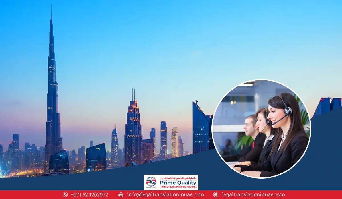 Get the Best Interpretation Services in Dubai with Prime Quality: Our Solutions for Every Industry