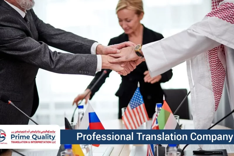 Legal Translation Company in Dubai: We Helps You to Deal Successfully with Foreign Investors without Language Barriers
