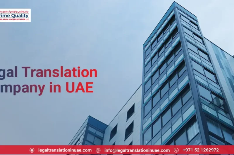 Legal Translation Company in Dubai